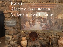 Katzrin Dorp en Joods huis